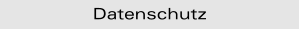 Datenschutz